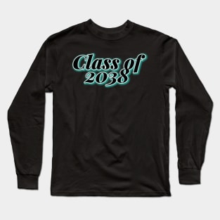 Class of 2038 Long Sleeve T-Shirt